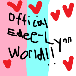 Official Edee-Lynn F World!