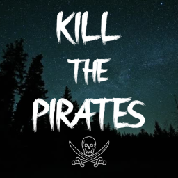 Kill The Pirates