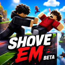 SHOVE ’EM [CONSOLE] [BETA]