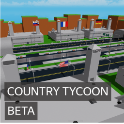 COUNTRY TYCOON [BETA]