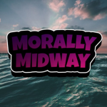 Morally Midway