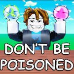 Don't Eat Poisoned Slime