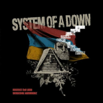 - System Of A Down -
