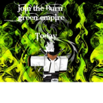 Burn Green Empire