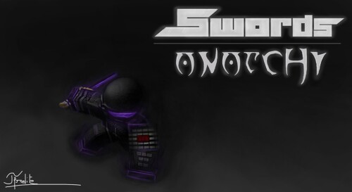 [IN DEV] Swords : Anarchy [DO NOT BUY]