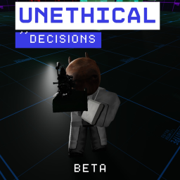 Unethical Decisions [BETA]