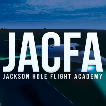 Jackson Hole Flight Academy [NEW]