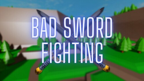 bad sword fighting