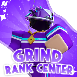 [NEW] Grind Rank Center