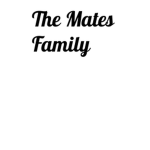 The Mates Family