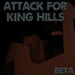 Attack For King Hills