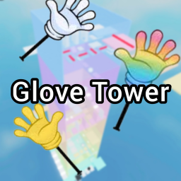 Glove Tower