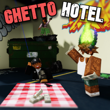 Ghetto Hotel
