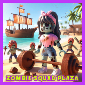 Zombie Squad Plaza 🧟‍♀️🌹