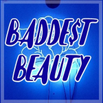 Badde$t beauty