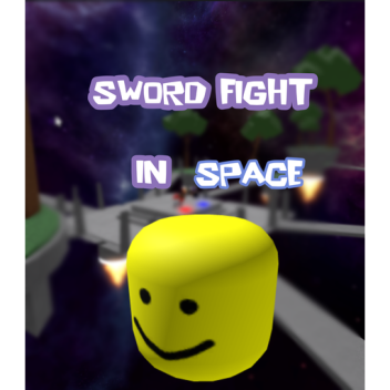 Sword-Fight in Space