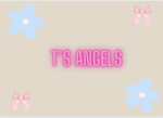 T’s angels