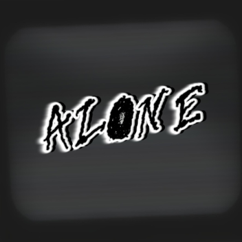 Alone