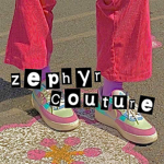 zephyr~couture
