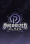 Oversized Plaza
