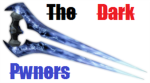 The Dark Pwners!