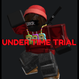 [UPD] 💥Under Time Trials💥