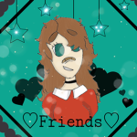 *+{Freinds}+*