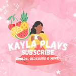 - Kayla Plays -
