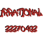 irrationaI