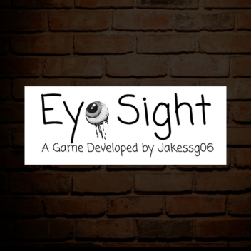 Eye Sight [Early Access]
