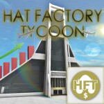 Hat Factory Tycoon