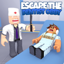 Escape the Dentist Obby!