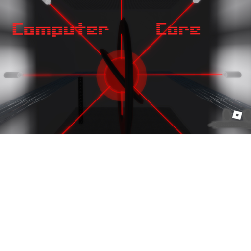 Computer Core (MELTDOWN IN PROGRESS...)