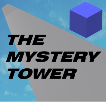 The Mystery Tower