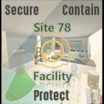 SCP Site Facility 78