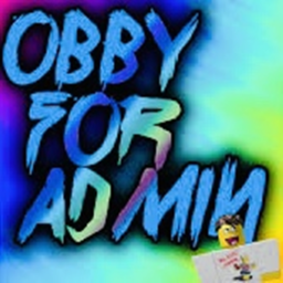 Obby for ADMIN!