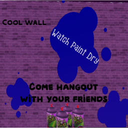 Watch paint dry (also hangout)