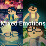Mixed Emotions..