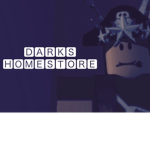 o_oDarkks Homestore