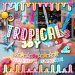 tropical joy