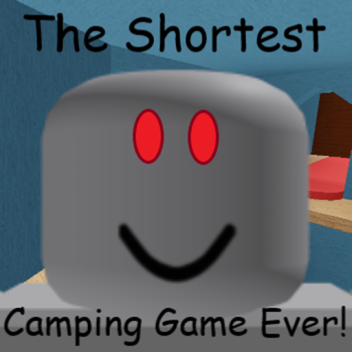 The Shortest Camping Game Ever! [Story]