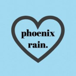 Phoenix Rain.