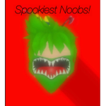 The spookiest noobs