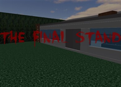 Final Stand Classic