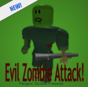 Evil Zombie Attack!