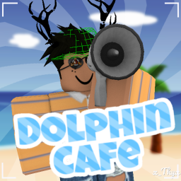 🌴Dolphin Cafe  V1.5 🌴