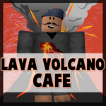 Lava Volcano Cafe