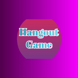 A normal hangout game