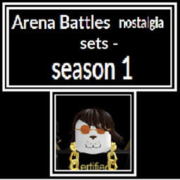 Arena Battles nostalgia sets - season 1