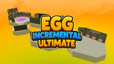 [UPDATE] Egg Incremental: Ultimate scripts